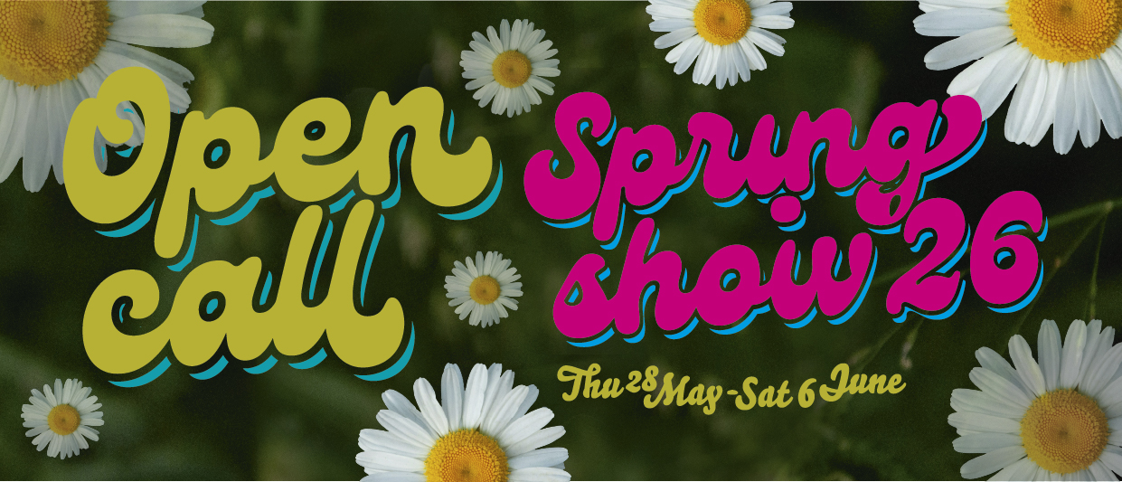 Open Call SPring Show 26